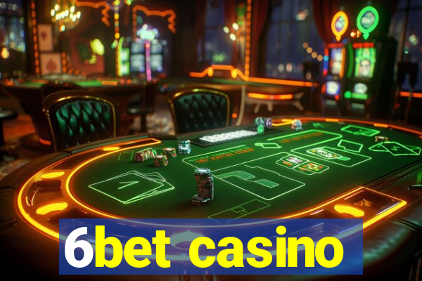 6bet casino